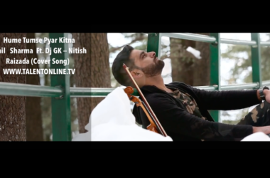 Hume Tumse Pyar Kitna Sahil Sharma Ft. Dj GK Nitish Raizada Cover Song 1