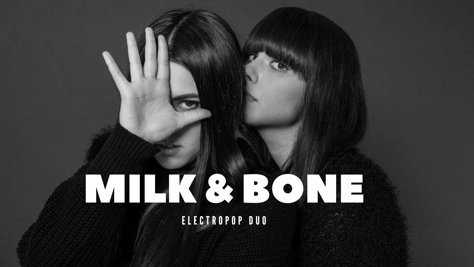 MILK & BONE : ELECTROPOP DUO 7 www.talentsofworld.com | Talentsofworld Articles