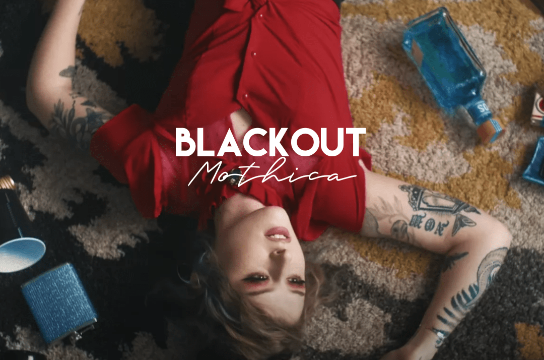 Mothica’s Blackout explores the universal truth that we all have Inner demons 8 www.talentsofworld.com | Talentsofworld Articles