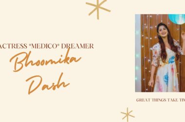 Bhoomika Dash - an Indian film actress and classical dancer. 21 www.talentsofworld.com | Talentsofworld Articles