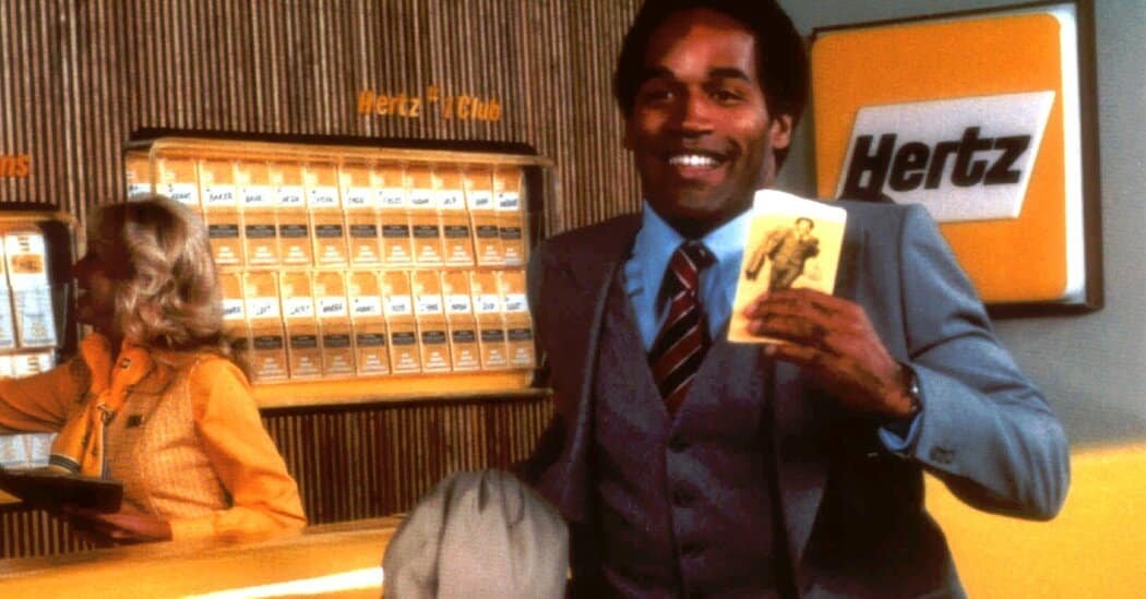 How Hertz Turned O.J. Simpson Into the ‘Superstar in Rent‐a‐Car’