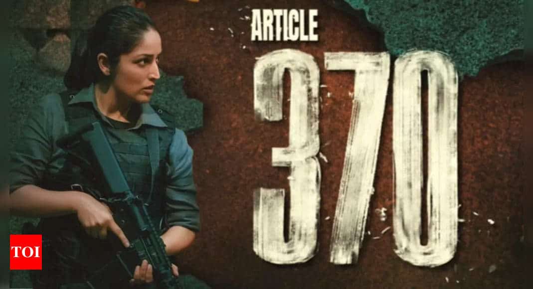 'Article 370' OTT release: Yami Gautam starrer available for streaming on OTT - Times of India 8 'Article 370' OTT release: Yami Gautam starrer available for streaming on OTT - Times of India