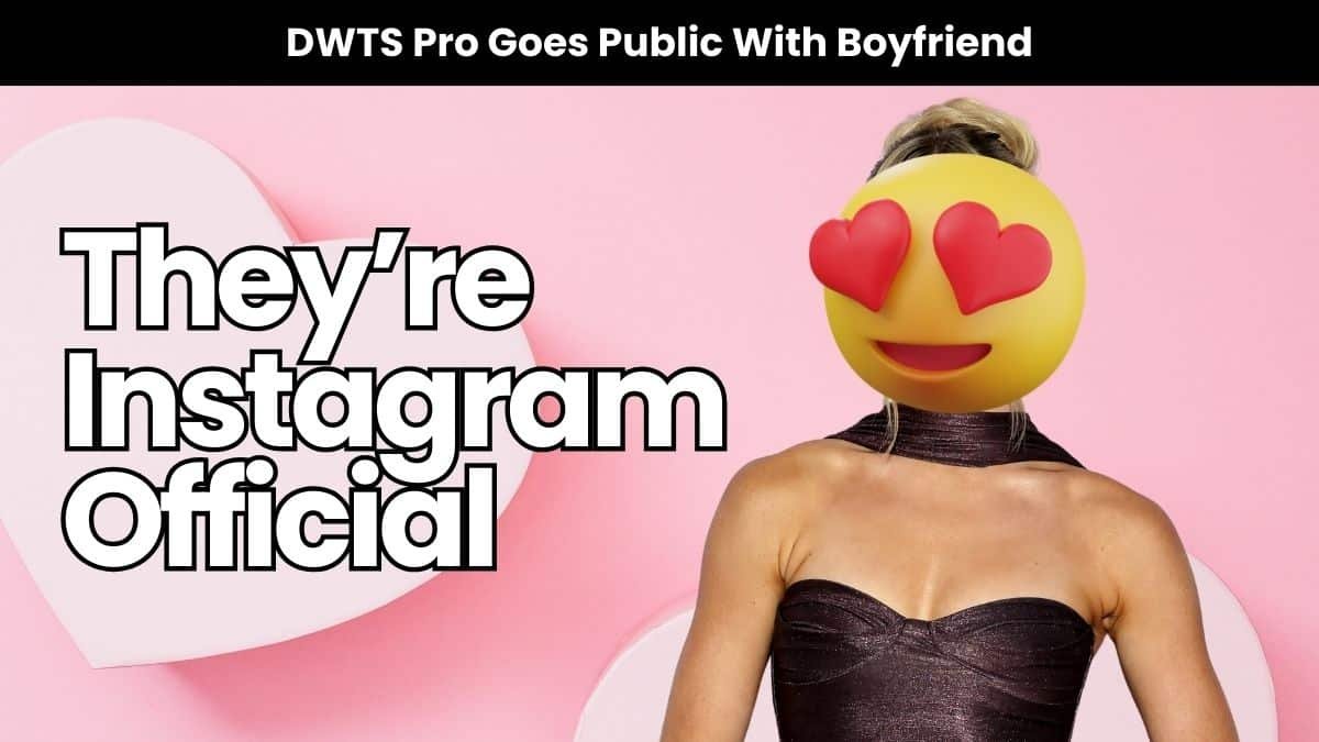DWTS Pro Hard Launches New Boyfriend