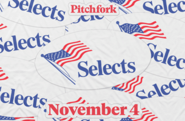 10 Songs You Should Listen to Now: This Week’s Pitchfork Selects Playlist 11 10 Songs You Should Listen to Now: This Week’s Pitchfork Selects Playlist