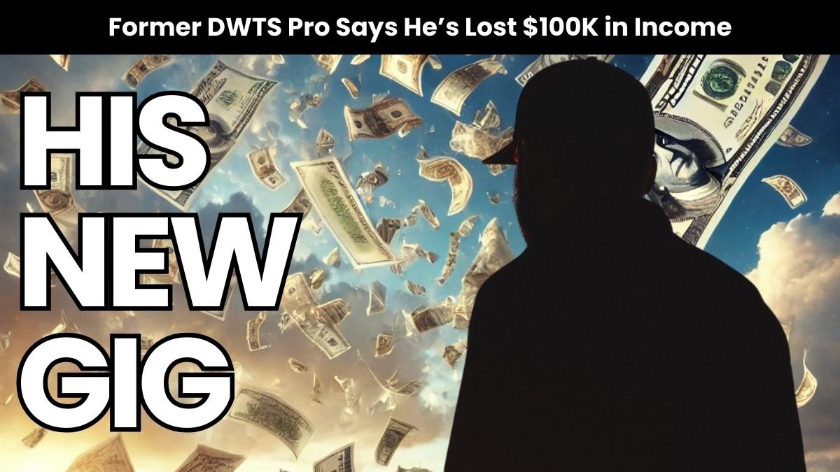 DWTS Pro Working New Job After Not Being Asked Back