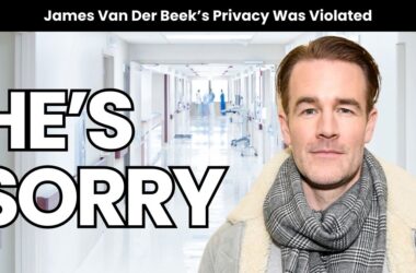James Van Der Beek Apologizes to Loved Ones After Cancer News 11 James Van Der Beek Apologizes to Loved Ones After Cancer News
