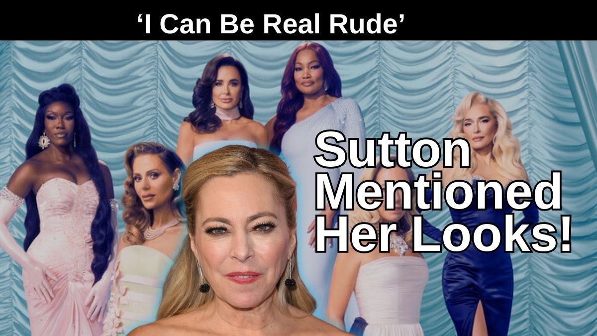 Sutton Stracke Says She ‘Can Be Real Rude’ After Commenting on Co-Star’s Looks 8 Sutton Stracke Says She ‘Can Be Real Rude’ After Commenting on Co-Star’s Looks