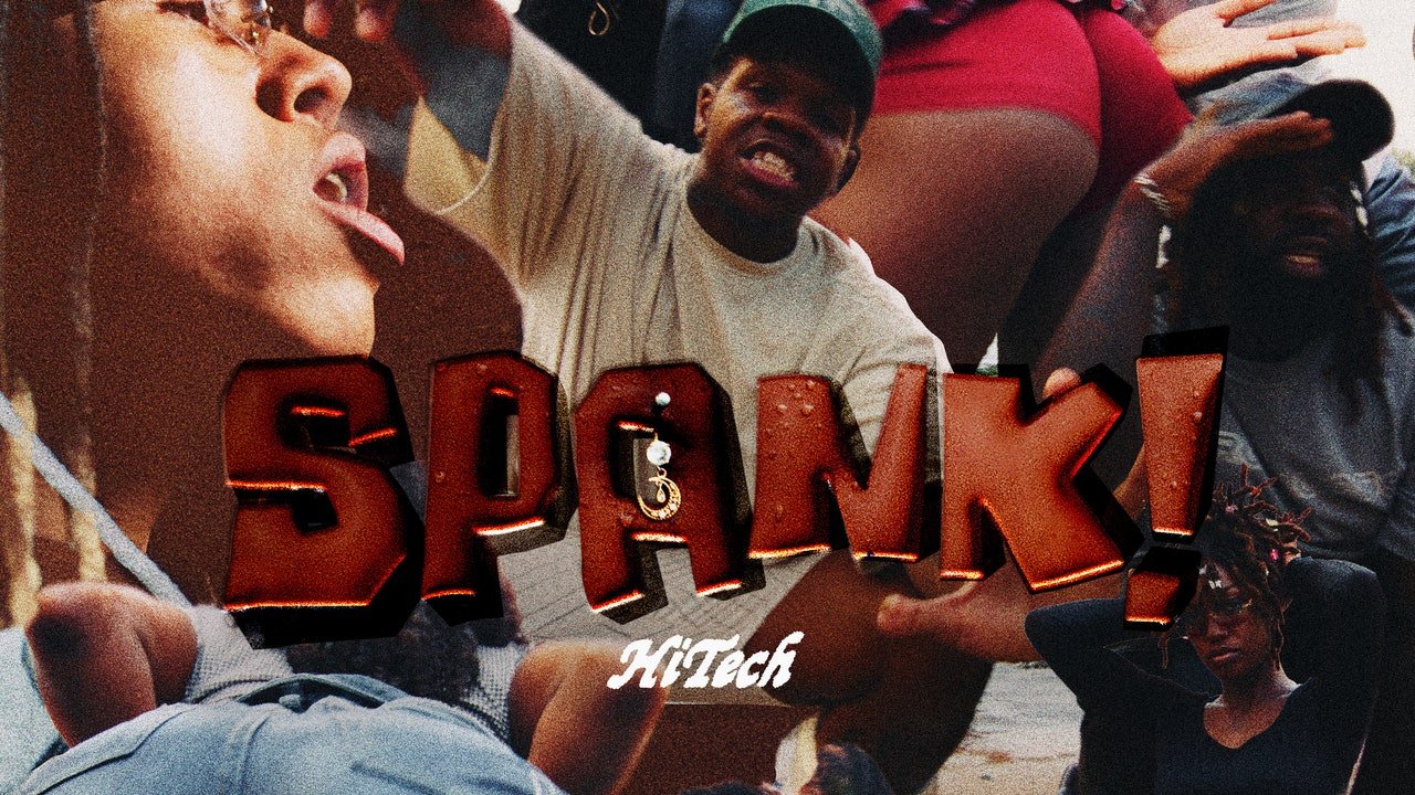 HiTech: “SPANK!”