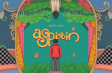 Composer Christo Xavier on his latest track ‘Aspirin’, Diés Iraé and more 14 Composer Christo Xavier on his latest track ‘Aspirin’, Diés Iraé and more