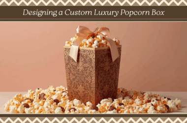 How to Design a Perfect Custom Luxury Popcorn Box for Your Brand or Event 16 Design a Perfect Custom Luxury Popcorn Box for Your Brand or Event