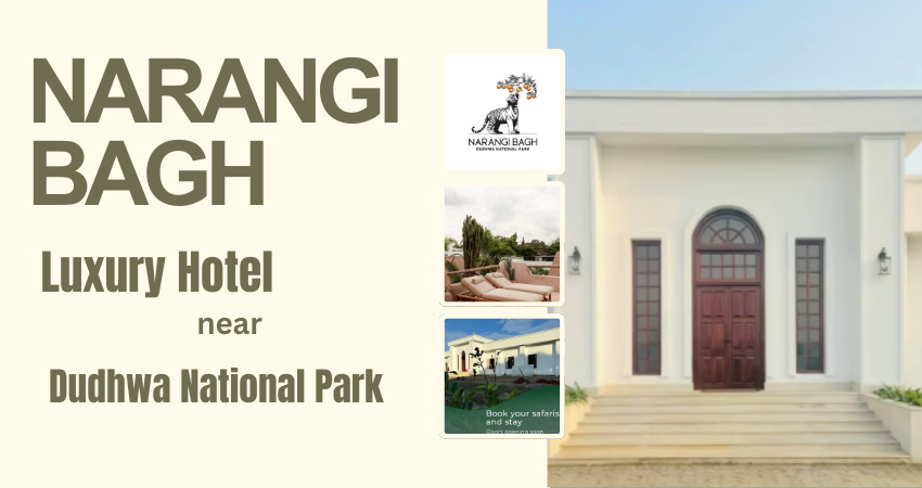 Top Reasons to Choose Narangi Bagh – A Luxury Hotel near Dudhwa National Park 8 Luxury Hotel