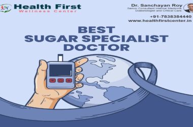 How to Choose the Right Sugar Specialist Doctor Near Me for Long-Term Health? 5 Sugar Specialist Doctor Near Me