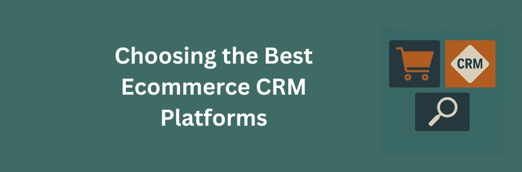 Why Choosing the Best CRM for Ecommerce Boosts Sales and Customer Experience 9 Flat design illustration with shopping cart, CRM icon, and magnifying glass on teal background.